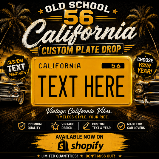 CALIFORNIA 56 STYLE PLATE